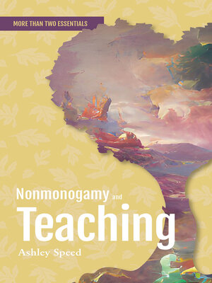 cover image of Nonmonogamy and Teaching
